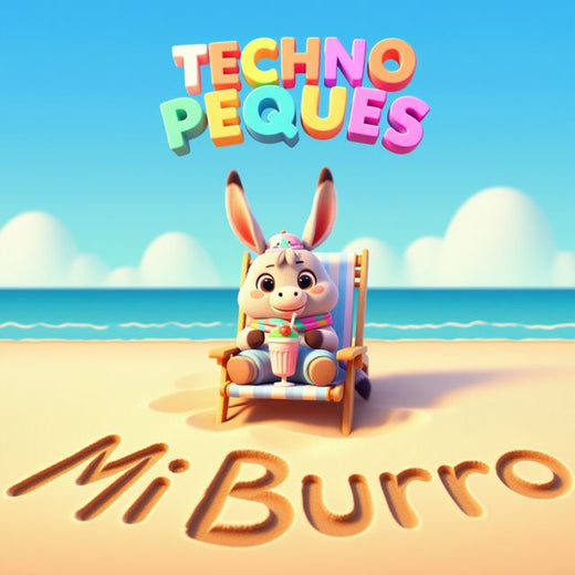 Techno Peques - 'Mi Burro' [Ringtone]
