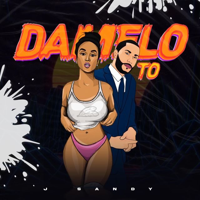 J. Sandy - 'Dámelo To' [Ringtone]