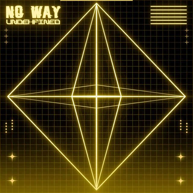 Undehfined - 'No Way' [Ringtone]