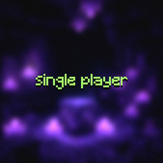 lowqualitygames - 'single player' [Ringtone]