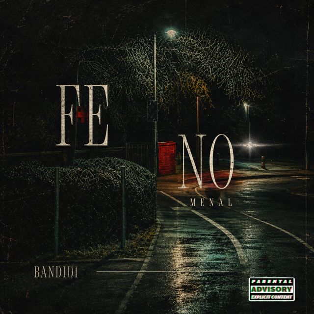 Bandidi - 'FENOMENAL (feat. Acento mcs)' [Ringtone]