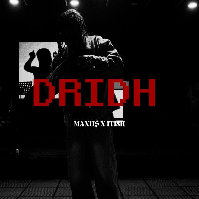 Maxu$ - 'Dridh (feat. ITISH)' [Ringtone]