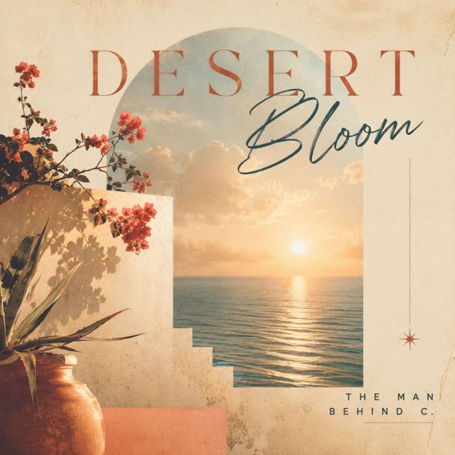The Man Behind C. - 'Desert Bloom' [Ringtone]