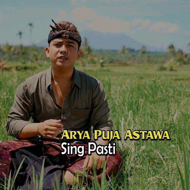 Arya Puja Astawa - 'Sing Pasti' [Ringtone]