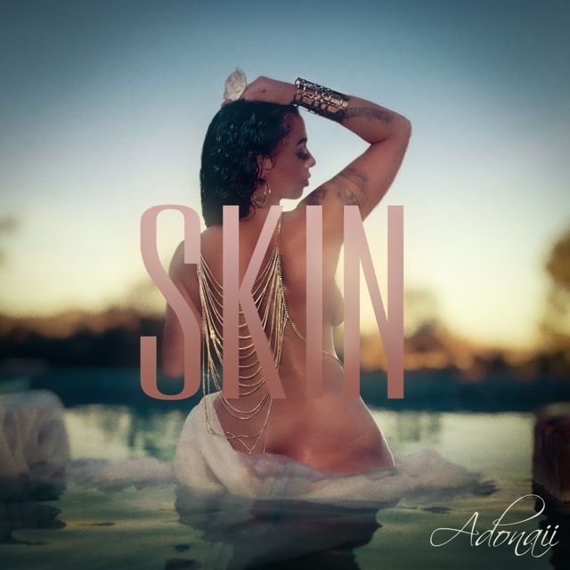 Adonaii - 'Skin' [Ringtone]