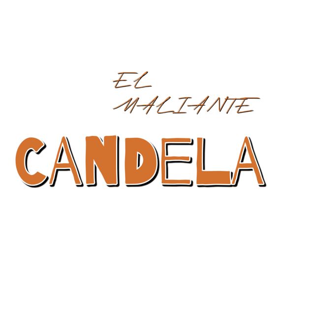 El maliante - 'CANDELA' [Ringtone]