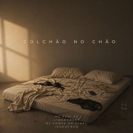 mc furi sp - 'COLCHÃO NO CHÃO (feat. Dj Gomes Original & limanobeat & iagguprod)' [Ringtone]