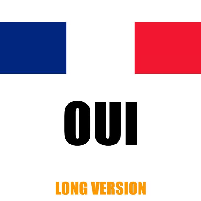 French Texte - 'Oui Long Version' [Ringtone]