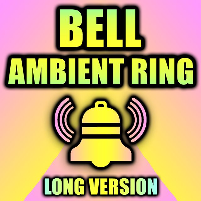 Beep - 'Bell Ambient Ring Long Version (feat. Bell Phone Sounds)' [Ringtone]
