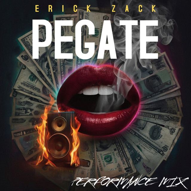 ERICK ZACK - 'PEGATE (PERFORMANCE MIX)' [Ringtone]