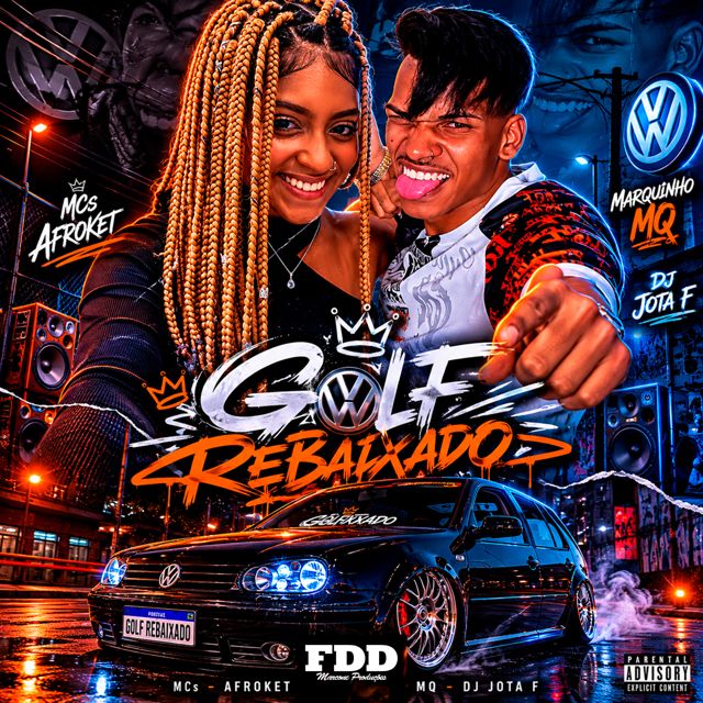 DJ Jota F - 'Golf Rebaixado (feat. AFROKET & MC MARQUINHO MQ & FDD Marcone)' [Ringtone]