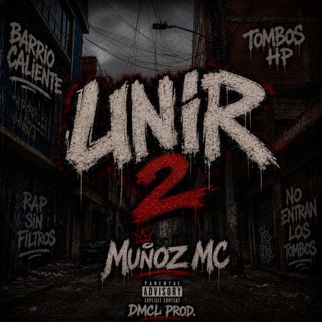 Muñoz Mc - 'Unir 2' [Ringtone]