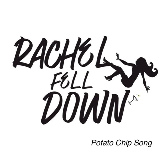 Rachel Fell Down - 'Potato Chip Song (feat. Max Atom)' [Ringtone]