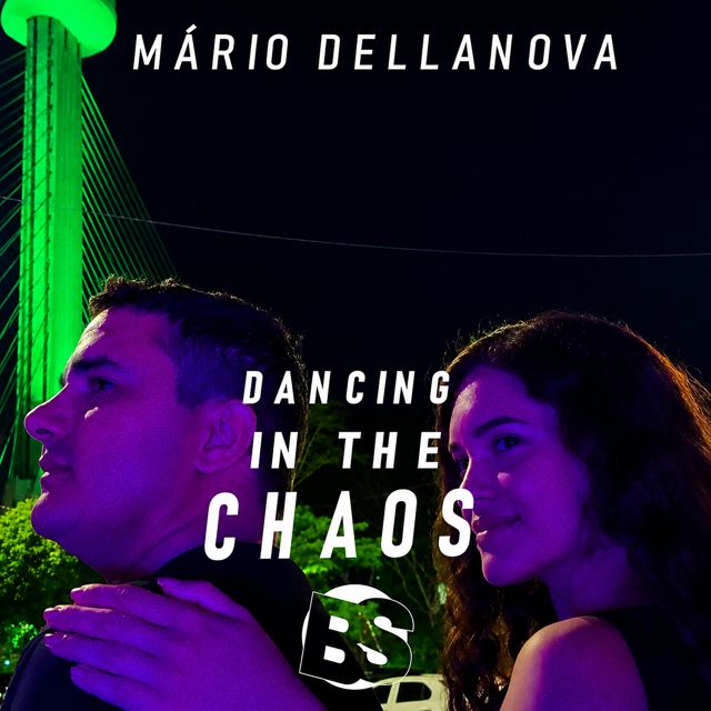 Mário Dellanova - 'Dancing In The Chaos' [Ringtone]