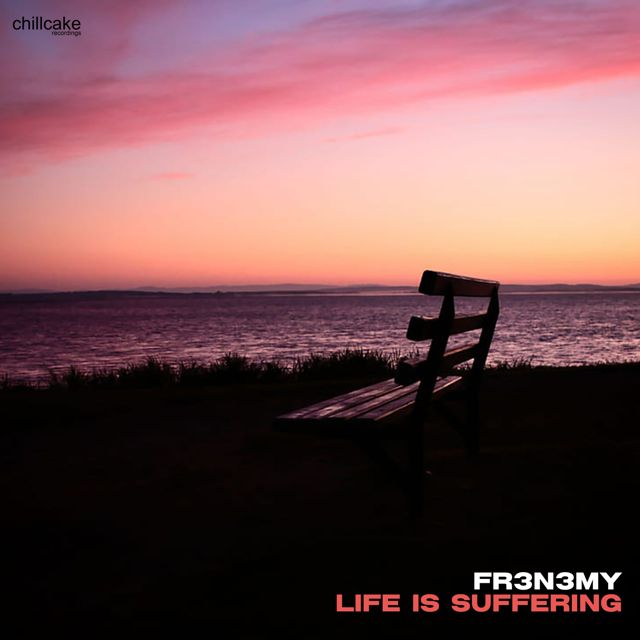 Fr3n3my - 'Life is Suffering' [Ringtone]