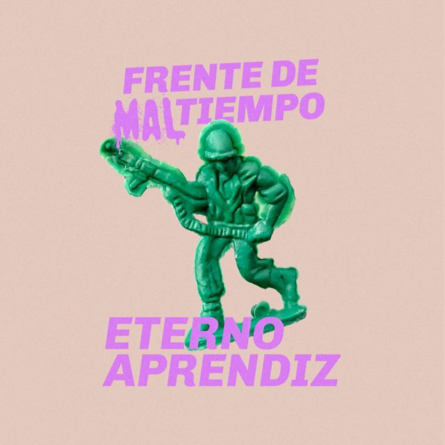 Frente De Mal Tiempo - 'Eterno Aprendiz' [Ringtone]