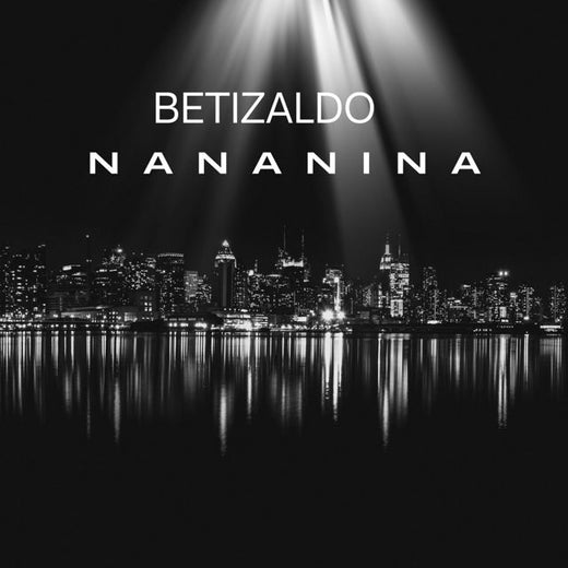 Betizaldo - 'Nananina' [Ringtone]