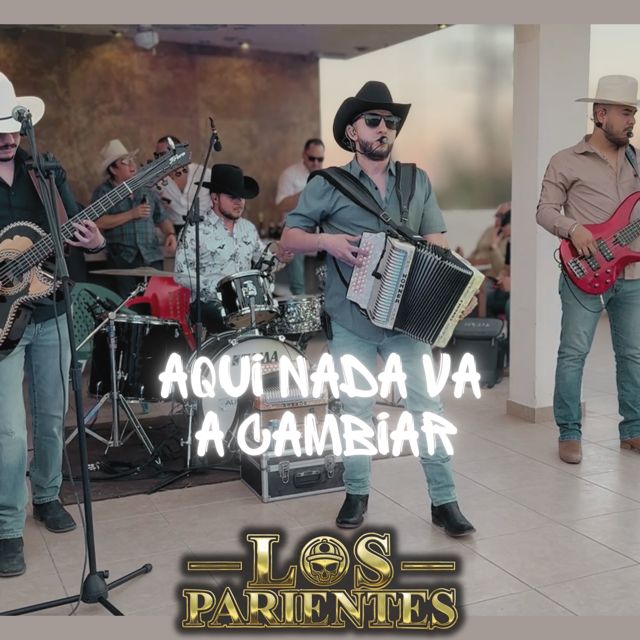 Los Parientes - 'Aquí nada va a cambiar' [Ringtone]