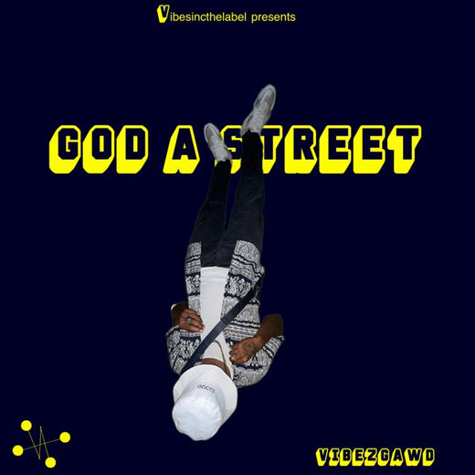 Vibezgawd - 'God a Street' [Ringtone]
