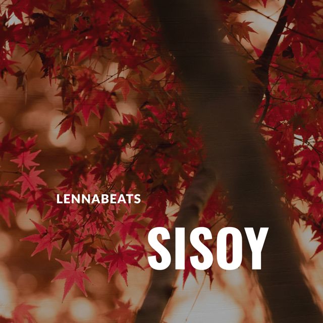 Lennabeats - 'Sisoy' [Ringtone]