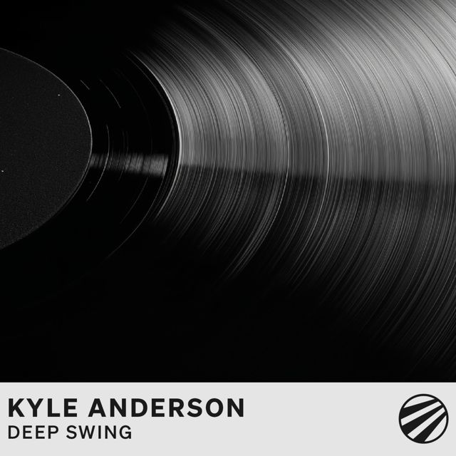 Kyle Anderson - 'Deep Swing' [Ringtone]