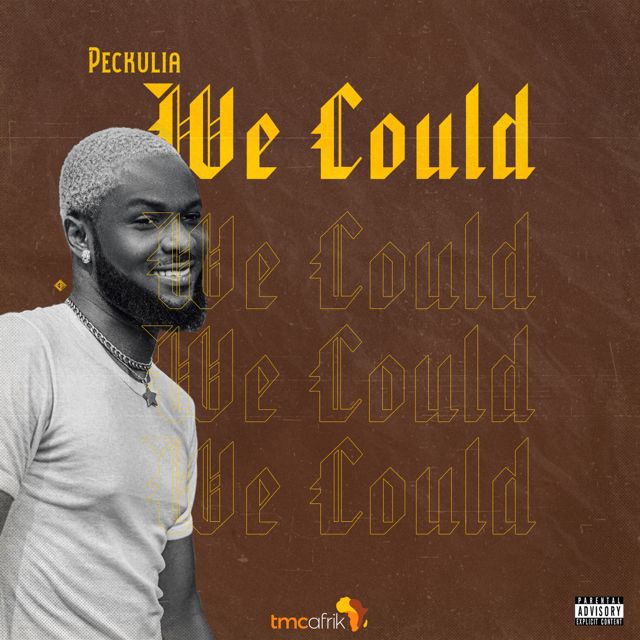 Peckulia - 'We Could' [Ringtone]