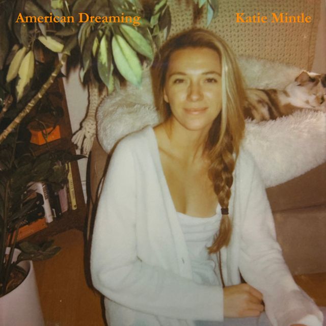 Katie Mintle - 'American Dreaming' [Ringtone]