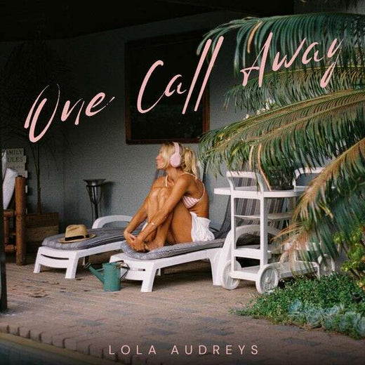 Lola Audreys - 'One Call Away' [Ringtone]
