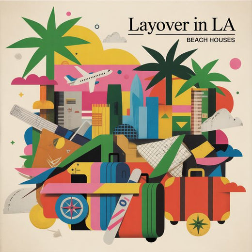 Beach Houses - 'Layover In LA' [Ringtone]