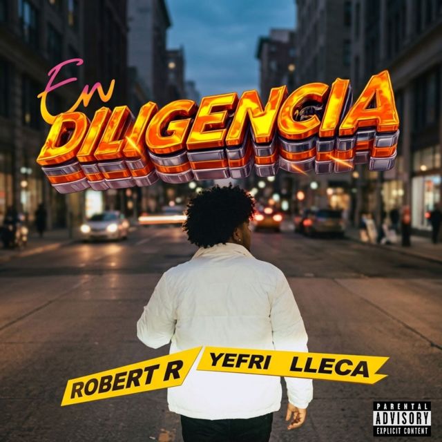 Yefri Lleca - 'En Diligencia (feat. Robert R)' [Ringtone]