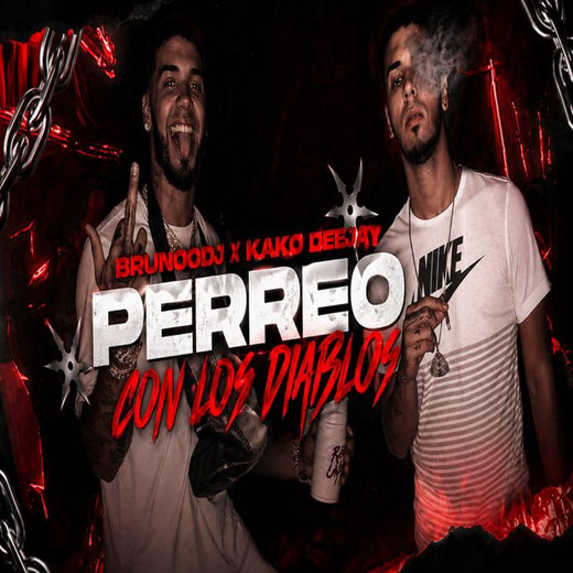 BrunooDJ - 'PERREO CON LOS DIABLOS (feat. Kako Deejay)' [Ringtone]