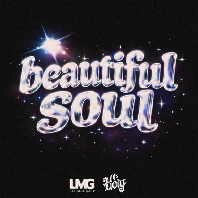 ItsHOLY - 'Beautiful Soul' [Ringtone]