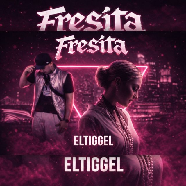 ElTiggel Official - 'Fresita' [Ringtone]