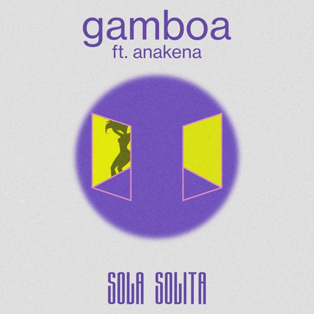 Gamboa - 'Sola Solita (feat. Anakena) (feat. Anakena)' [Ringtone]