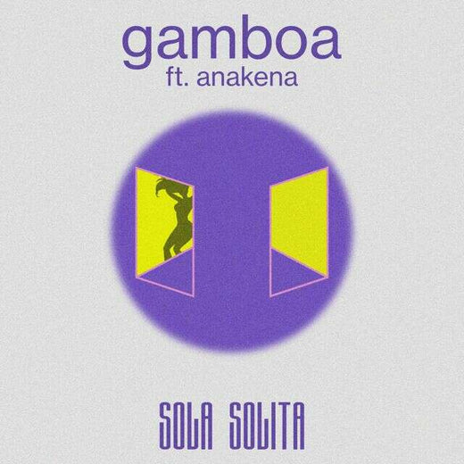 Gamboa - 'Sola Solita (feat. Anakena)' [Ringtone]