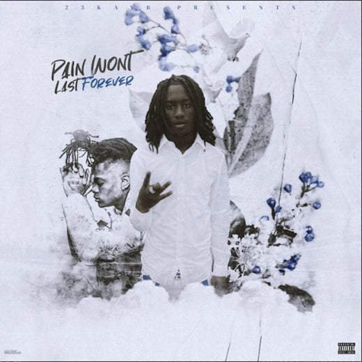 23Kayb - 'Pain Won't Last Forever' [Ringtone]