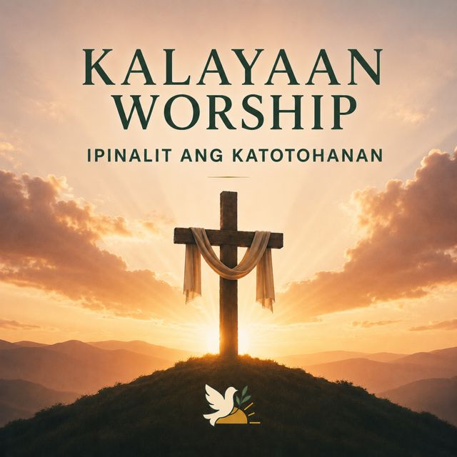 Kalayaan Worship - 'Ipinalit Ang Katotohanan (Demonstration Version)' [Ringtone]