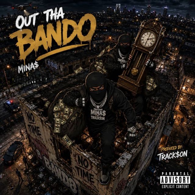Minas - 'OUT THA BANDO' [Ringtone]