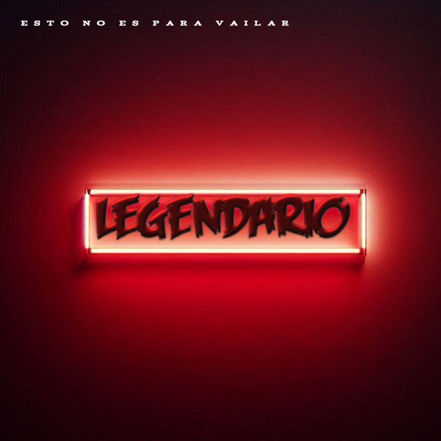 Legendario - 'esto no es para vailar' [Ringtone]
