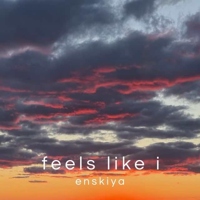 Enskiya - 'Feels Like I (Extended Mix)' [Ringtone]