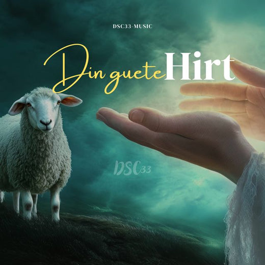 DSC 33 - 'Din guete Hirt' [Ringtone]