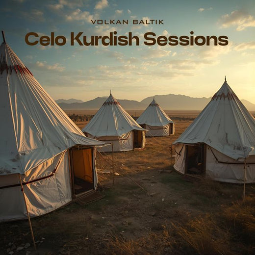 Volkan Baltik - 'Celo Kurdish Sessions' [Ringtone]