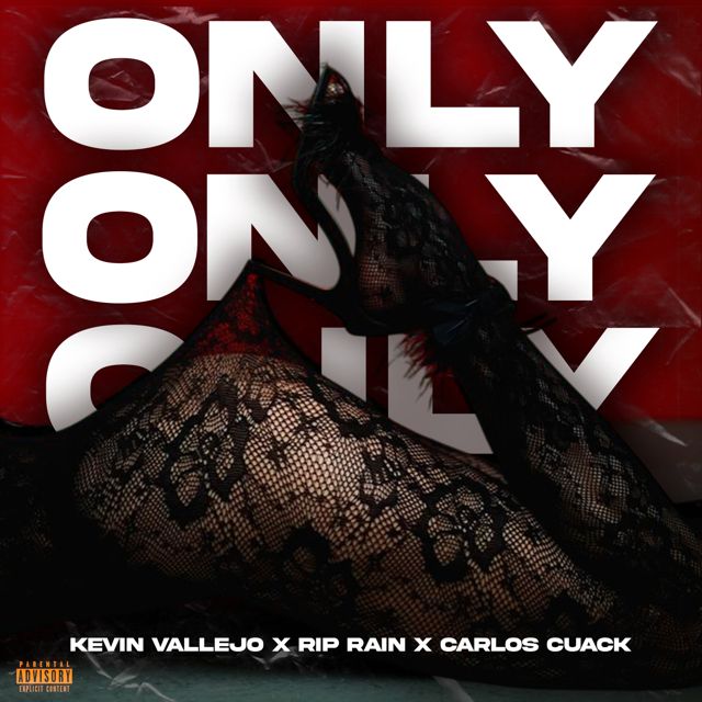 Kevin Vallejo - 'Only (feat. Rip Rain & Carlos Cuack)' [Ringtone]