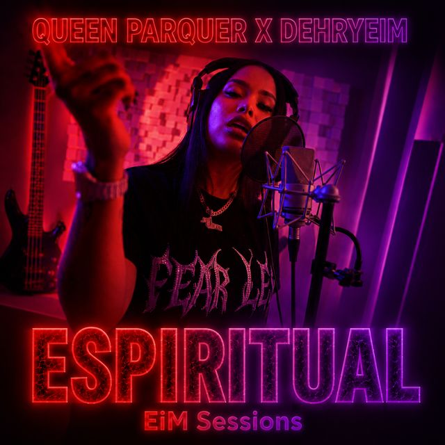 DehryEim - 'Espiritual Eim Sessions (feat. Queen Parker)' [Ringtone]
