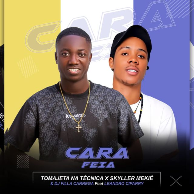 TOMAJETA NA TÉCNICA - 'Cara Feia (feat. Skyller Mekié & Dj Filla Carrega & Leandro Ciparry)' [Ringtone]
