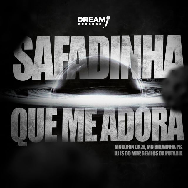 DJ JS DO MDP - 'Safadinha que me adora (feat. MC LORIN DA ZL & MC BRUNINHA PS & Os Gemeos da Putaria)' [Ringtone]