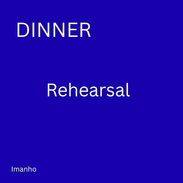 Imanho - 'Dinner Rehearsal' [Ringtone]