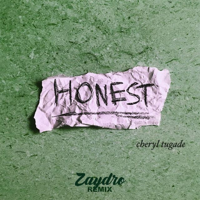 Cheryl Tugade - 'Honest (Zaydro Remix) (feat. Zaydro)' [Ringtone]
