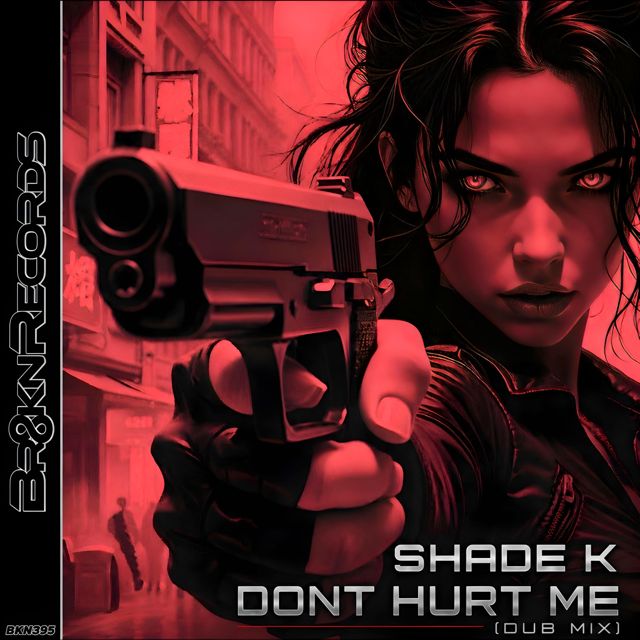 Shade k - 'Dont Hurt Me (Dub Mix)' [Ringtone]