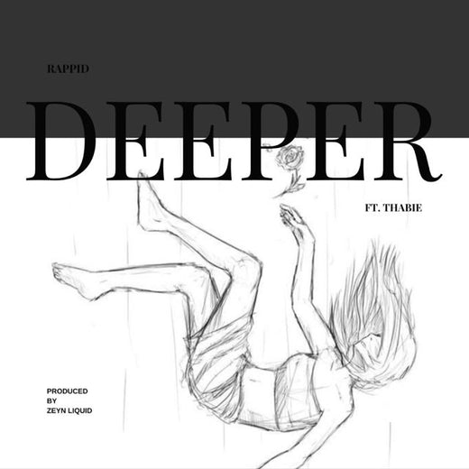 Rappid - 'Deeper (feat. Thabie)' [Ringtone]